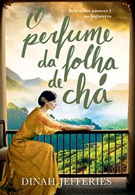 O Perfume da Folha de Ch (Em Portuguese do Brasil)