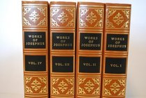 The Works of Flavius Josephus [4 Vols]