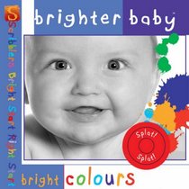 Bright Colours (Brighter Baby)