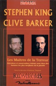 Stephen King, Clive Barker: Les maîtres de la terreur