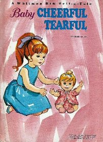 Baby Cheerful Tearful-(Whitman Big Tell-a-Tale)