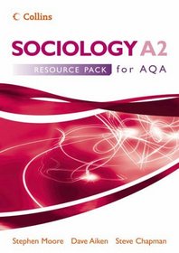 Sociology A2 for AQA Resource Pack (Sociology for AS/A2)