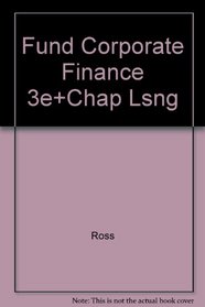 Fund Corporate Finance 3e+Chap Lsng