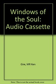 Windows of the Soul: Audio Cassette