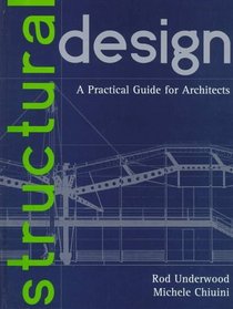 Structural Design : A Practical Guide for Architects
