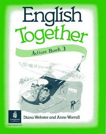 English Together: Action Bk. 3 (ENGT)