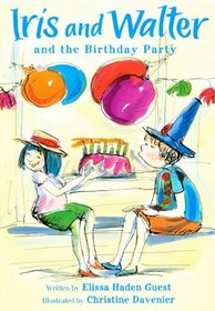 Iris and Walter and the Birthday Party (Iris & Walter)