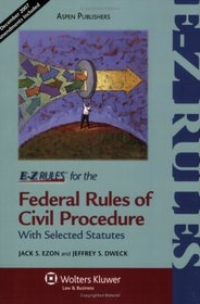 E-Z Rules for the Federal Rules of Civil Procedure