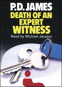 Death of an Expert Witness (Adam Dalgliesh, Bk 6) (Audio Cassettes) (Unabridged)