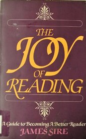 The joy of reading: A guide to becoming a better reader