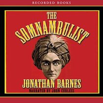 The Somnambulist (Victoriana, Bk 1) (Audio CD) (Unabridged)