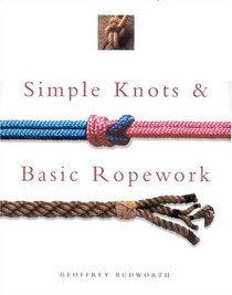 Simple Knots & Base Ropework