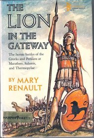 The lion in the gateway: The heroic battles of the Greeks and Persians at Marathon, Salamis, and Thermopylae (Shifting scenes)