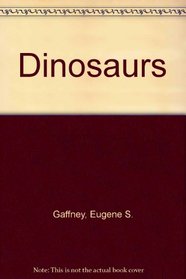 Dinosaurs (A golden guide)