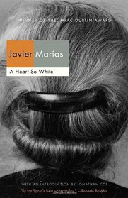 A Heart So White (Vintage International)