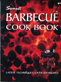 Sunset Barbecue Cook Book