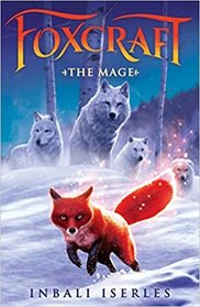 The Mage (Foxcraft, Bk 3)