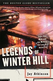 Legends of Winter Hill : Cops, Con Men, and Joe McCain, the Last Real Detective