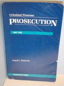 Criminal Process Part 2 Prosecution