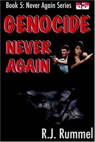Genocide Never Again (Never Again)