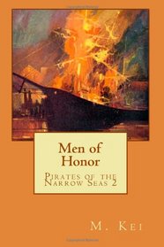 Pirates of the Narrow Seas 2 : Men of Honor
