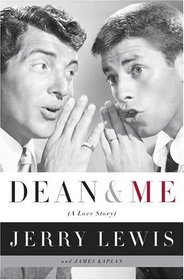 Dean and Me : (A Love Story)