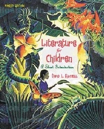Literature for Children: A Short Introduction (4th Edition)