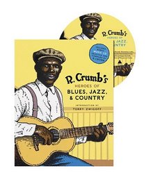 R. Crumb's Heroes of Blues, Jazz, & Country