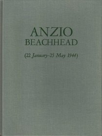 Anzio Beachhead 22, Jan.-25, May 1944 (American Forces in Action Series)