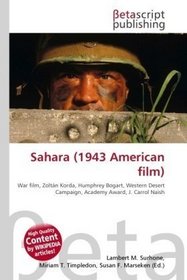 Sahara (1943 American film): War film, Zoltn Korda, Humphrey Bogart, Western Desert Campaign, Academy Award, J. Carrol Naish