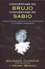 Conviertase En Brujo Conviertase En Sabio (Spanish Edition)