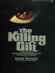 The Killing Gift