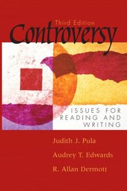 Controversy : Issues for Reading and Writing (3rd Edition)