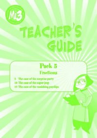 Maths Investigator: MI3 Teacher's Guide Topic Pack E: Fractions
