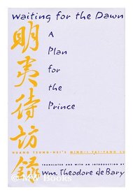 Waiting for the Dawn: A Plan for the Prince (Translations from the Asian Classics)