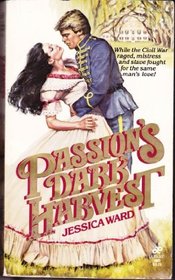 Passion's Dark Harvest