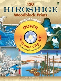 120 Hiroshige Woodblock Prints CD-ROM and Book (Electronic Clip Art)