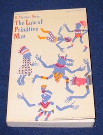 Law of Primitive Man: A Study in Comparative Legal Dynamics