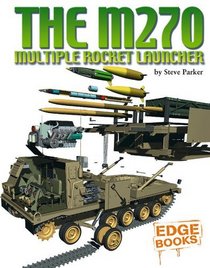The M270 Multiple Launch Rocket (Edge Books)