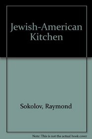 The Jewish-American Kitchen