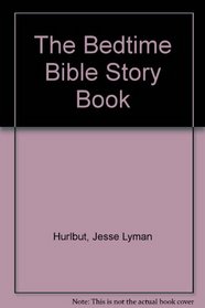 The Bedtime Bible Story Book