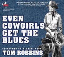 Even Cowgirls Get the Blues