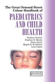 ELST Gt. Ormond St. Colour Handbook of Paediatrics and Child Health: Great Ormond Street Colour Handbook of Paediatrics and Child Health