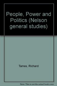 People, Power and Politics (Nelson general studies)