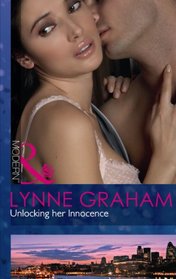 Unlocking Her Innocence. Lynne Graham