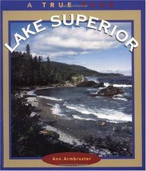 Lake Superior (True Book)