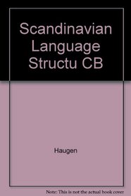 Scandinavian Language Structu CB (The Nordic series)