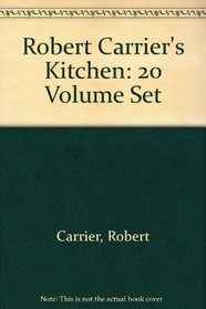 Robert Carrier's Kitchen: 20 Volume Set