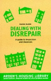 Dealing with Disrepair (Arden's Housing Library)