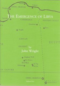 The Emergence of Libya: Selected Historical Essays